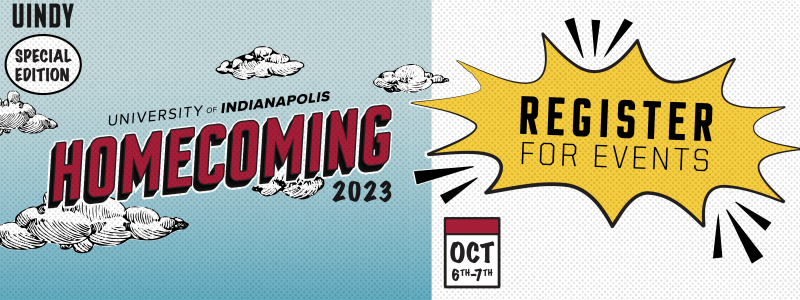 UIndy special edition Homecoming 2023: Register for Events (Oct 6-7)