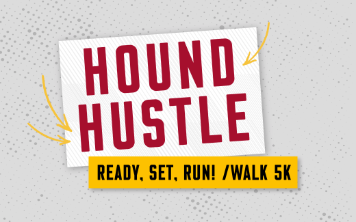 Hound Hustle: Ready. Set. Run/Walk 5k